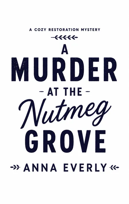 A Murder at the Nutmeg Grove — placeholder cover, art not yet revealed